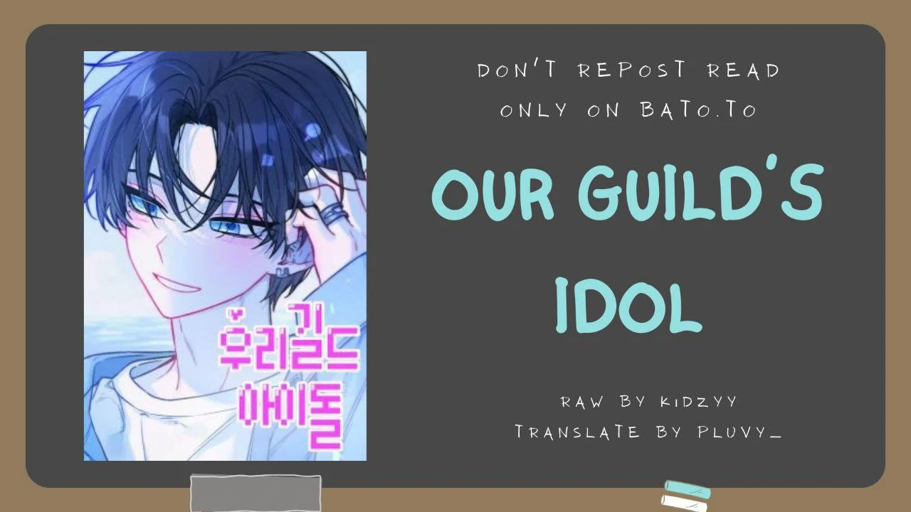 Read Our Guild’s Idol ID Manga Online